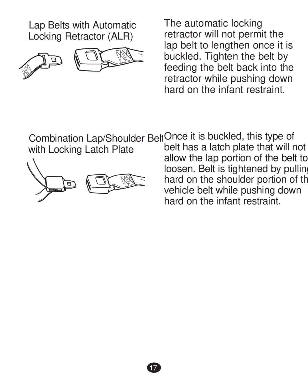 Graco 30 manual ‡ Lap Belts with Automatic Locking Retractor ALR, ‡ Combination Lap/Shoulder Belt with Locking Latch Plate 