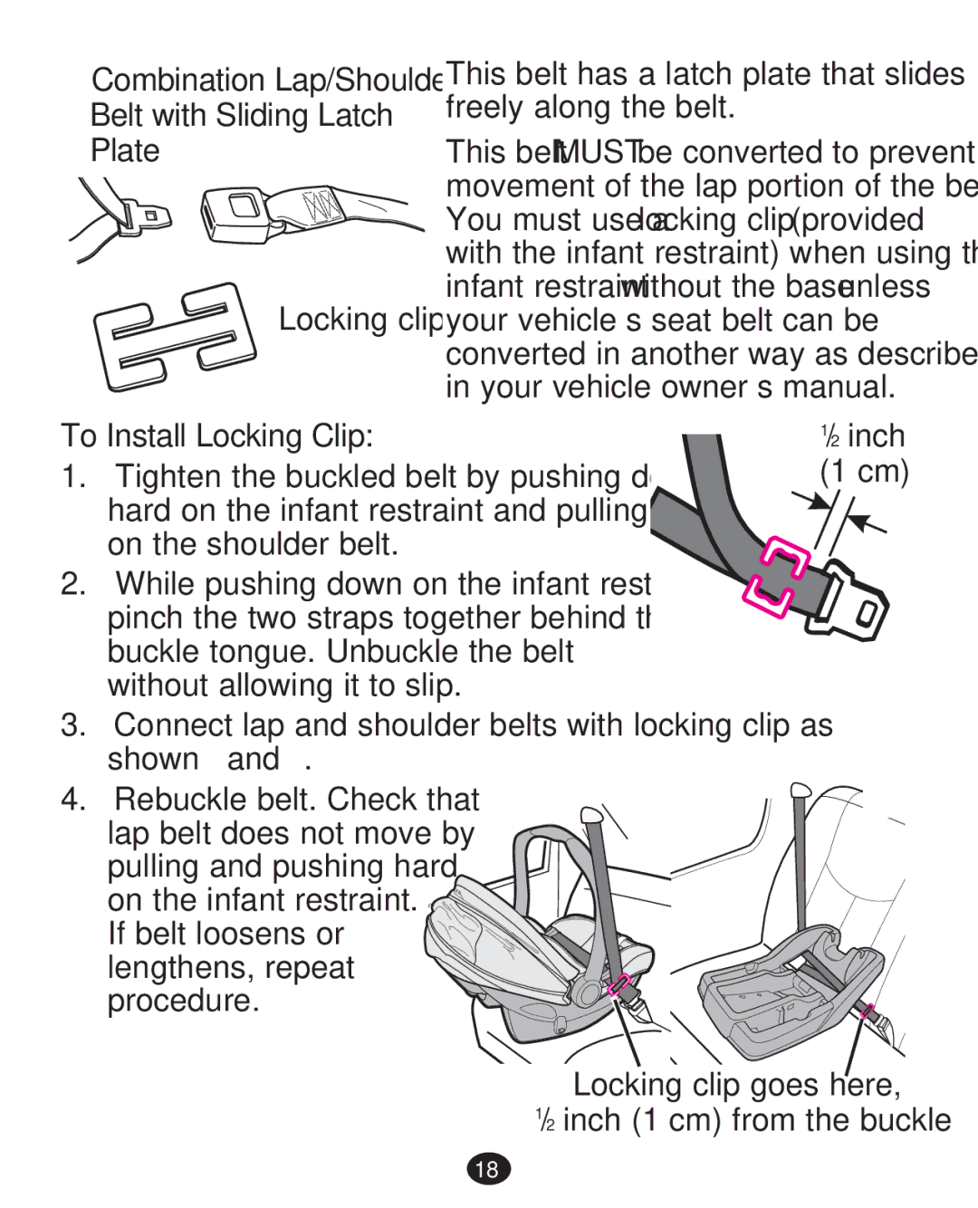 Graco 30 manual ‡ Combination Lap/Shoulder Belt with Sliding Latch Plate, To Install Locking Clip 