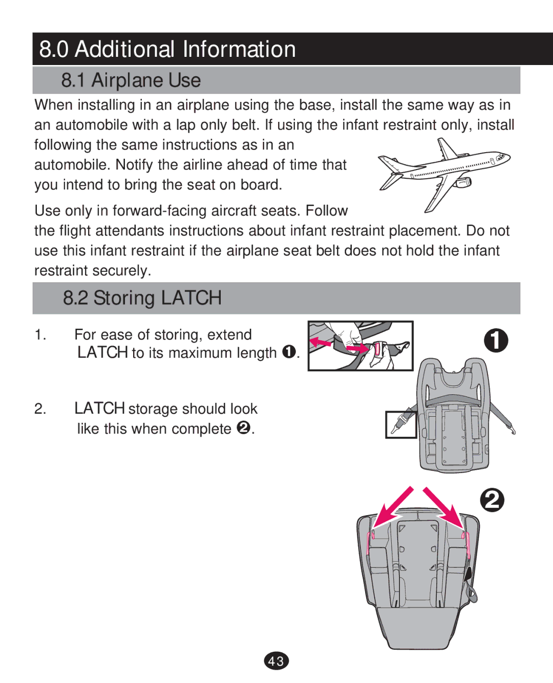 Graco 30 manual Additional Information, Airplane Use, Storing Latch 