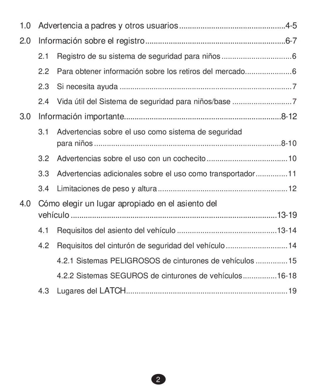 Graco 30 manual Cómo elegir un lugar apropiado en el asiento del 