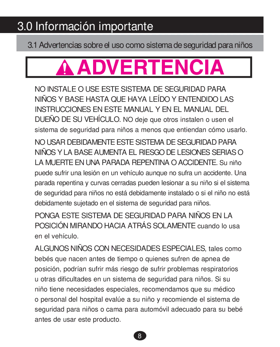 Graco 30 manual Información importante, ‡ no Instale O USE Este Sistema DE Seguridad Para 