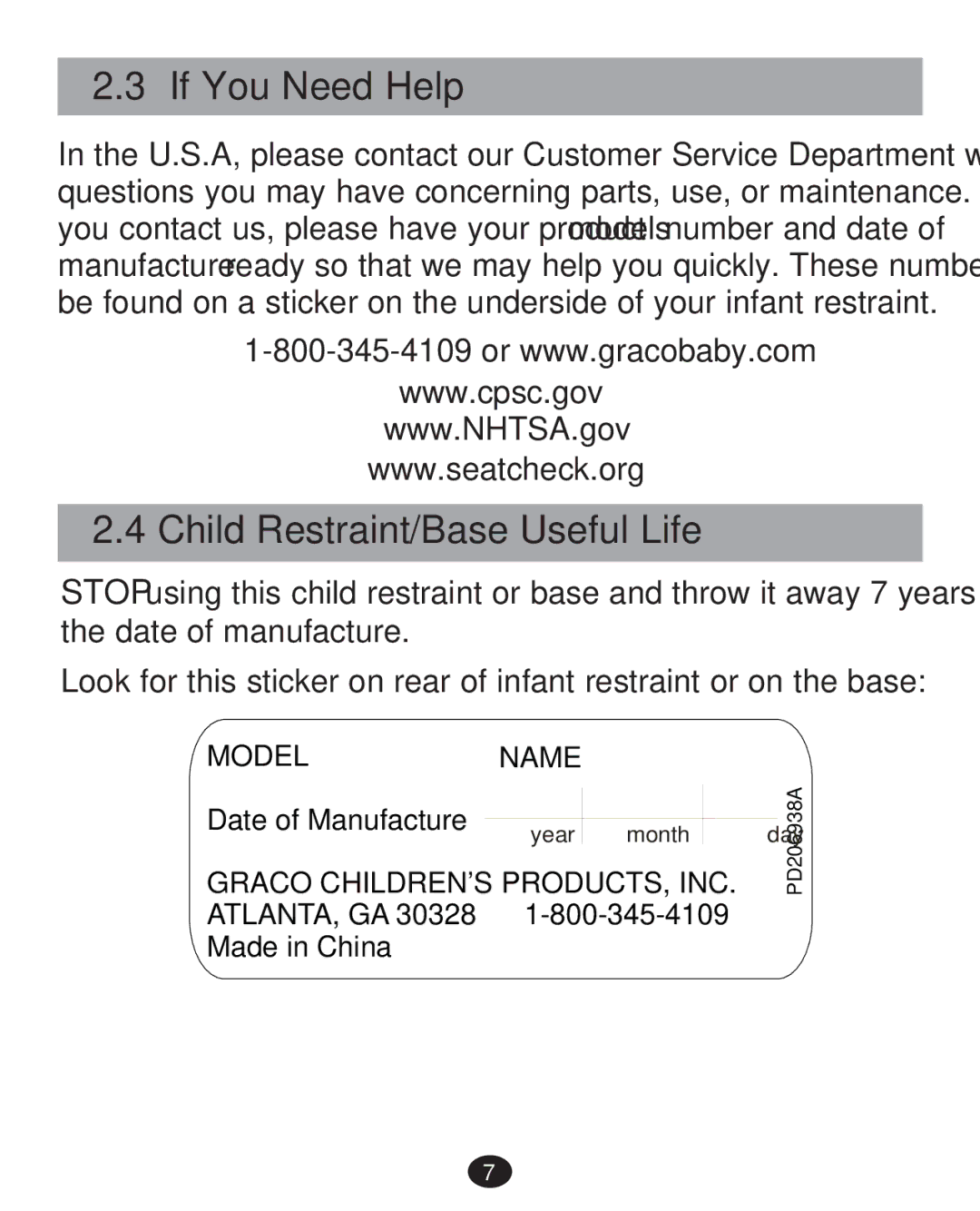 Graco 30 manual If You Need Help, Child Restraint/Base Useful Life 