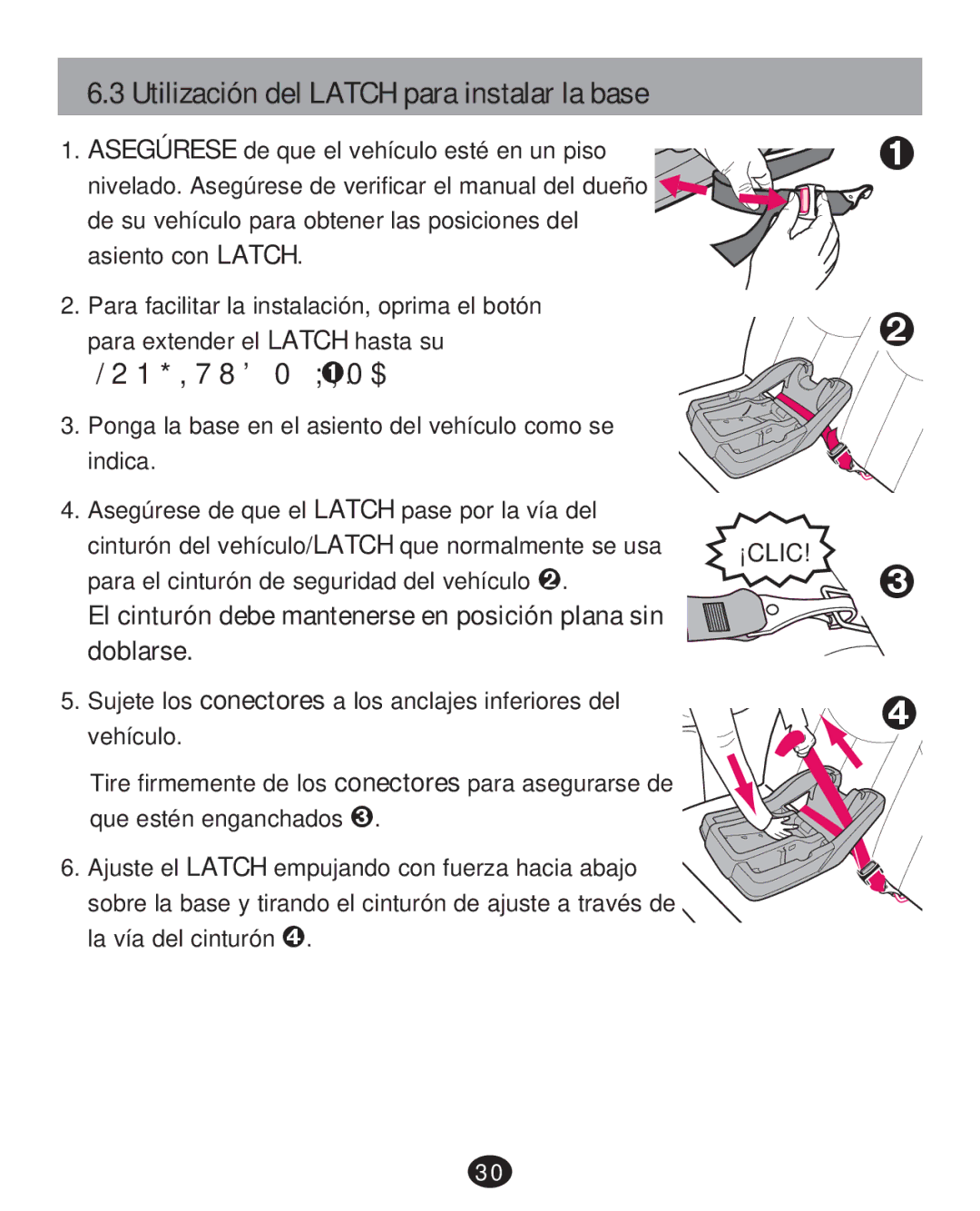 Graco 30 manual Utilización del Latch para instalar la base, 21*,780É,0$ 