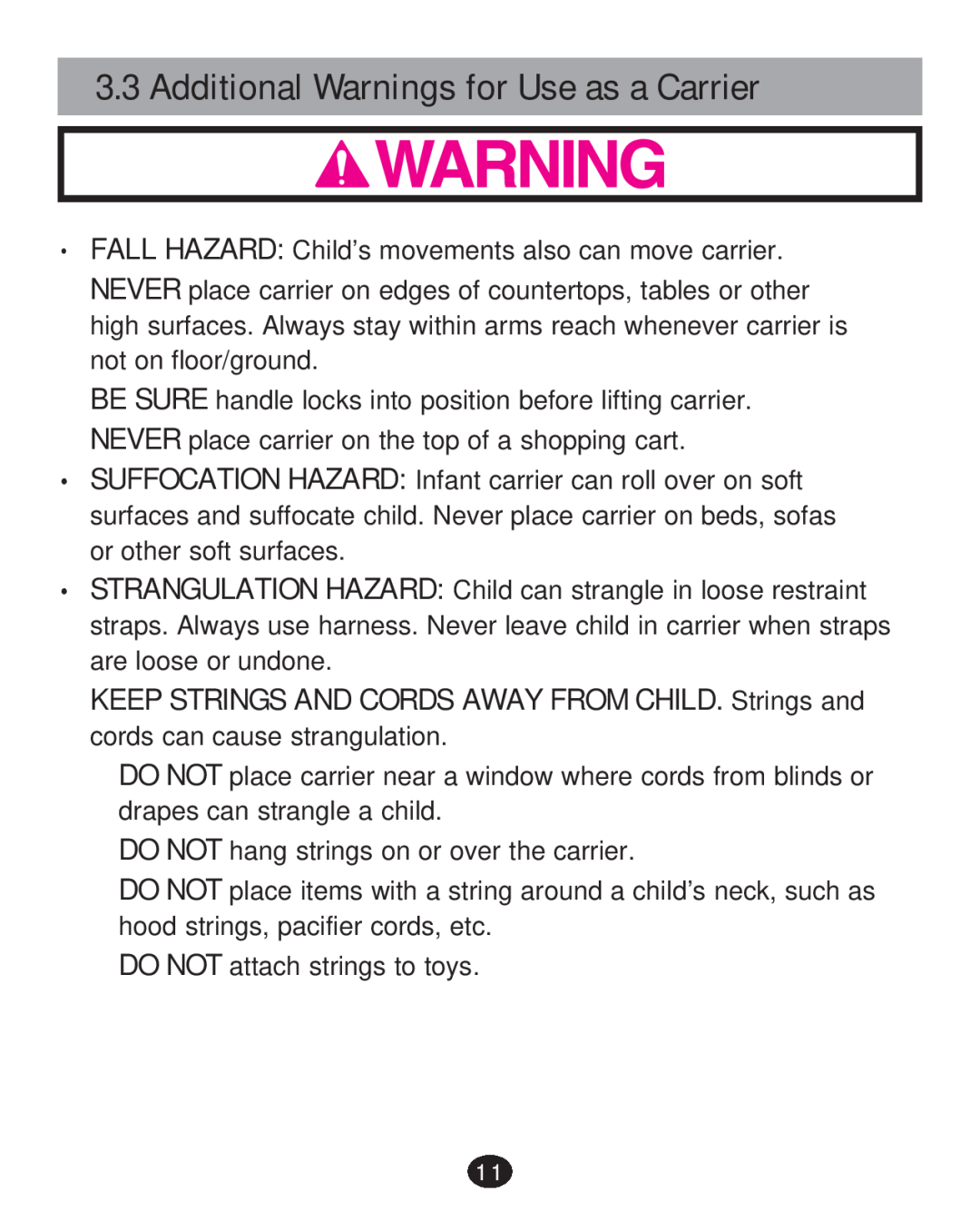 Graco 30 manual Additional Warnings for Use as a Carrier 