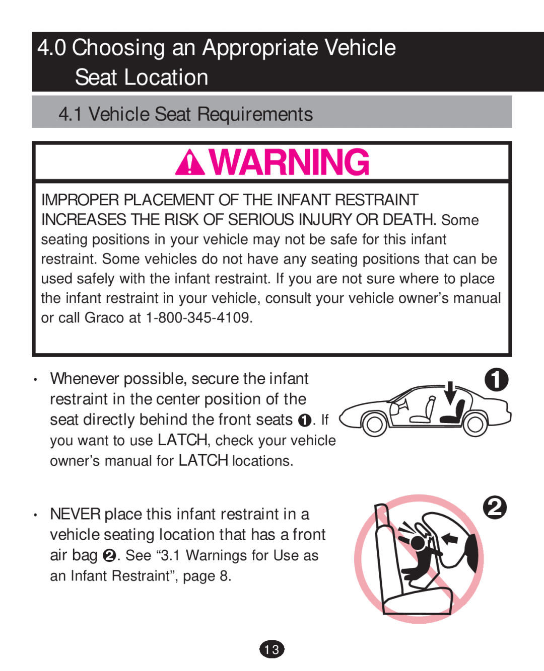 Graco 30 manual Choosing an Appropriate Vehicle Seat Location, Vehicle Seat Requirements 
