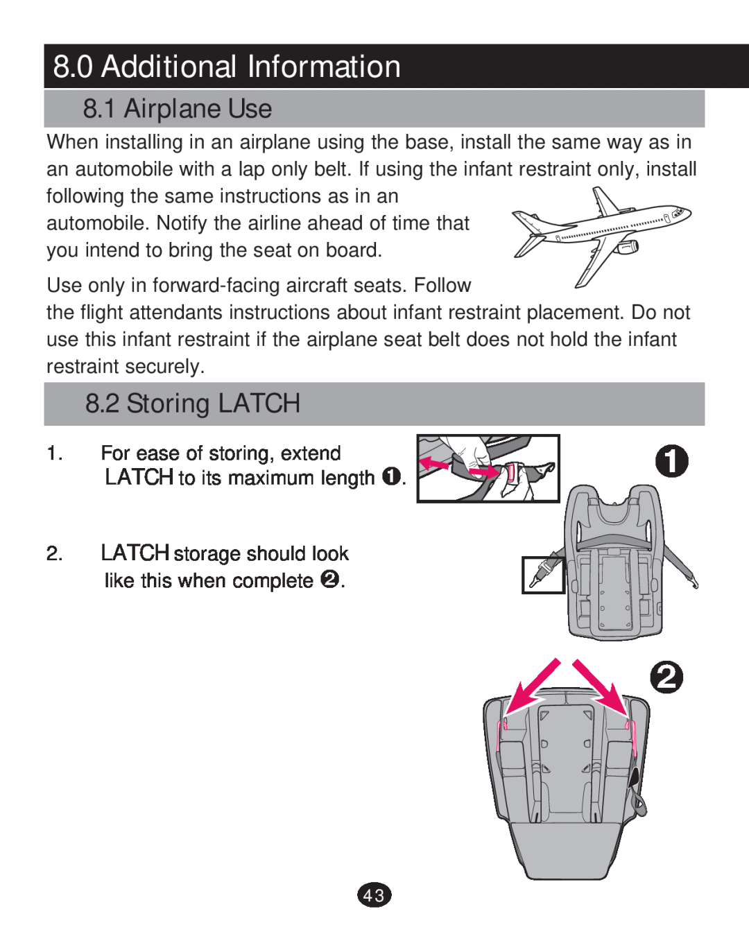 Graco 30 manual Additional Information, Airplane Use, Storing LATCH 