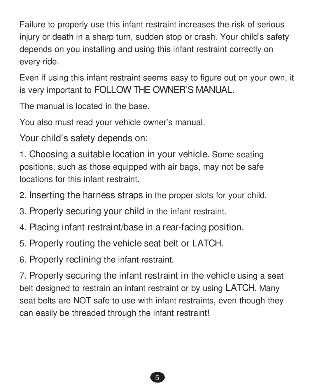 Graco 30 manual Your child’s safety depends on, Properly securing your child in the infant restraint 