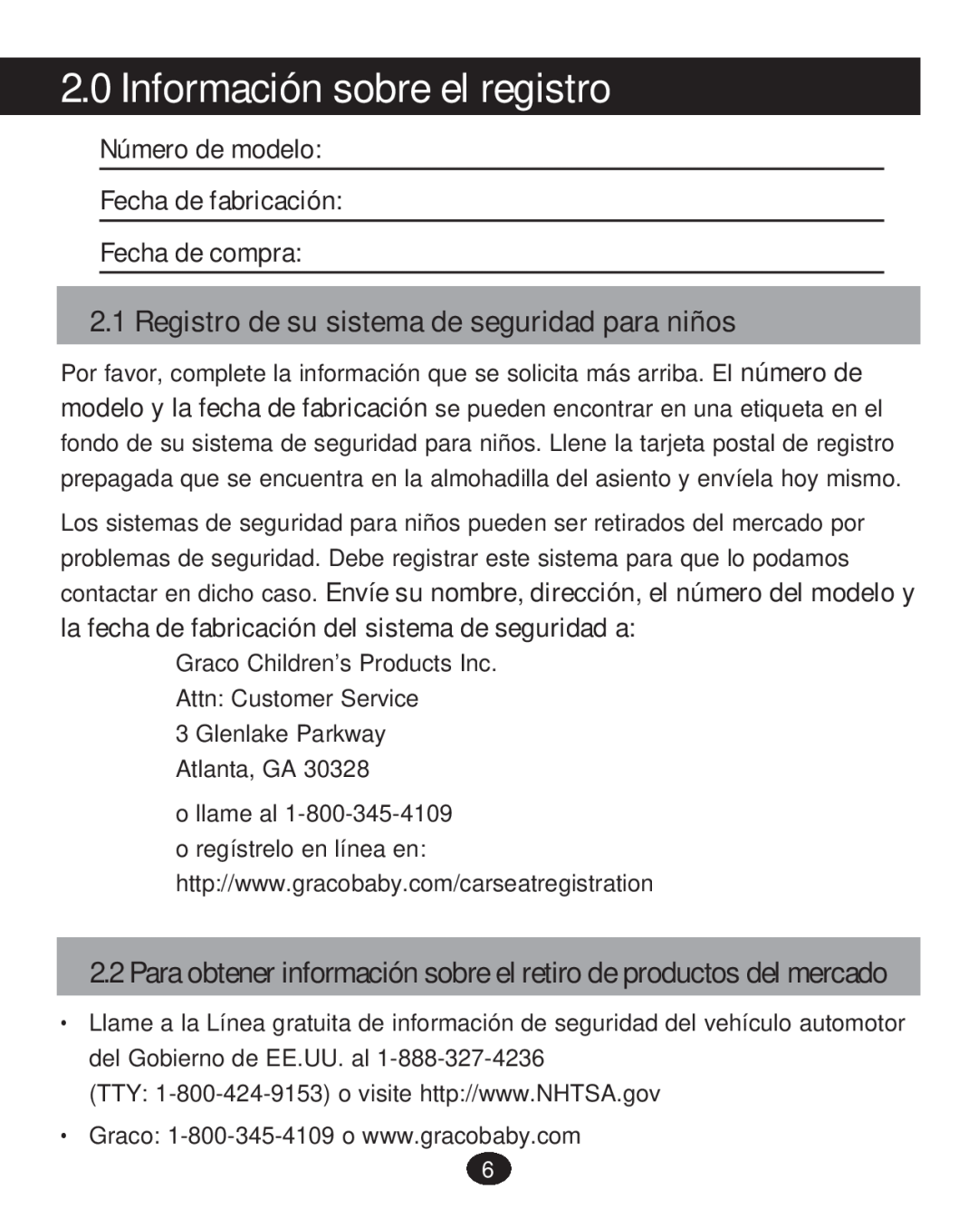 Graco 30 manual Información sobre el registro, Registro de su sistema de seguridad para niños 