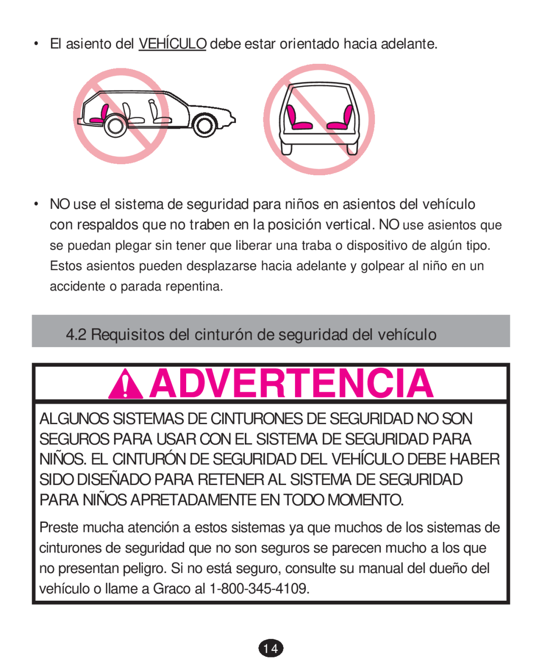 Graco 30 manual Requisitos del cinturón de seguridad del vehículo 