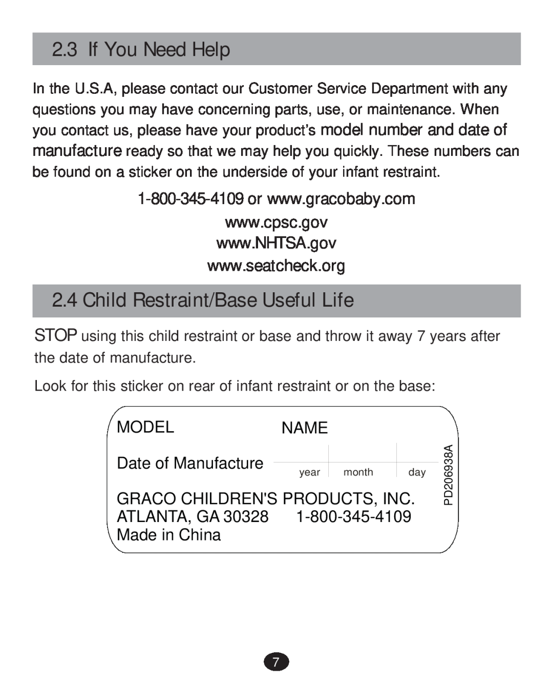Graco 30 manual If You Need Help, Child Restraint/Base Useful Life 