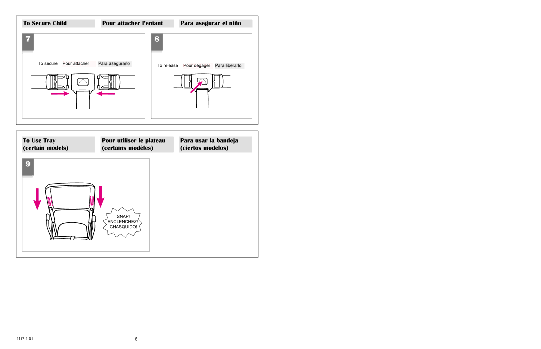 Graco 3045, 3000 To Secure Child Pour attacher l’enfant Para asegurar el niño, Para usar la bandeja ciertos modelos 