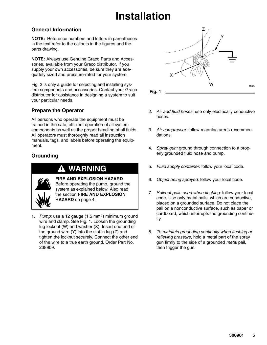 Graco 306981AD important safety instructions Installation, General Information, Prepare the Operator Grounding 