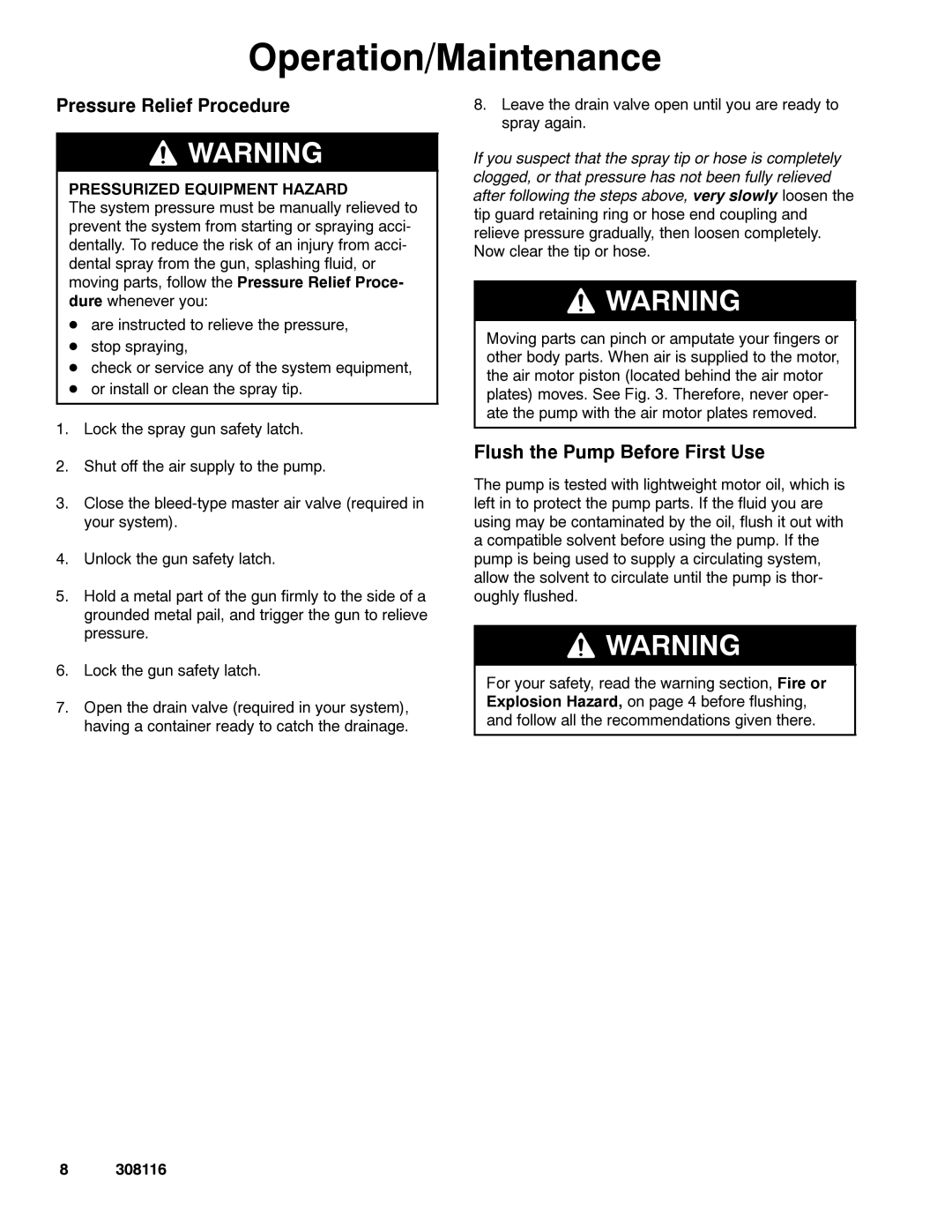 Graco 308116T Operation/Maintenance, Pressure Relief Procedure, Flush the Pump Before First Use 