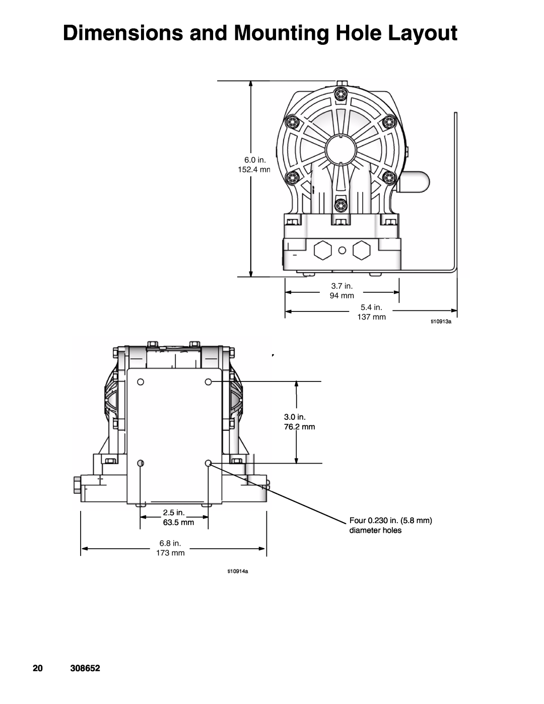 Graco 308652Y Dimensions and Mounting Hole Layout, 6.0 in 152.4 mm, Four 0.281 in 7.137 mm diameter holes 2.5 in, ti10913a 
