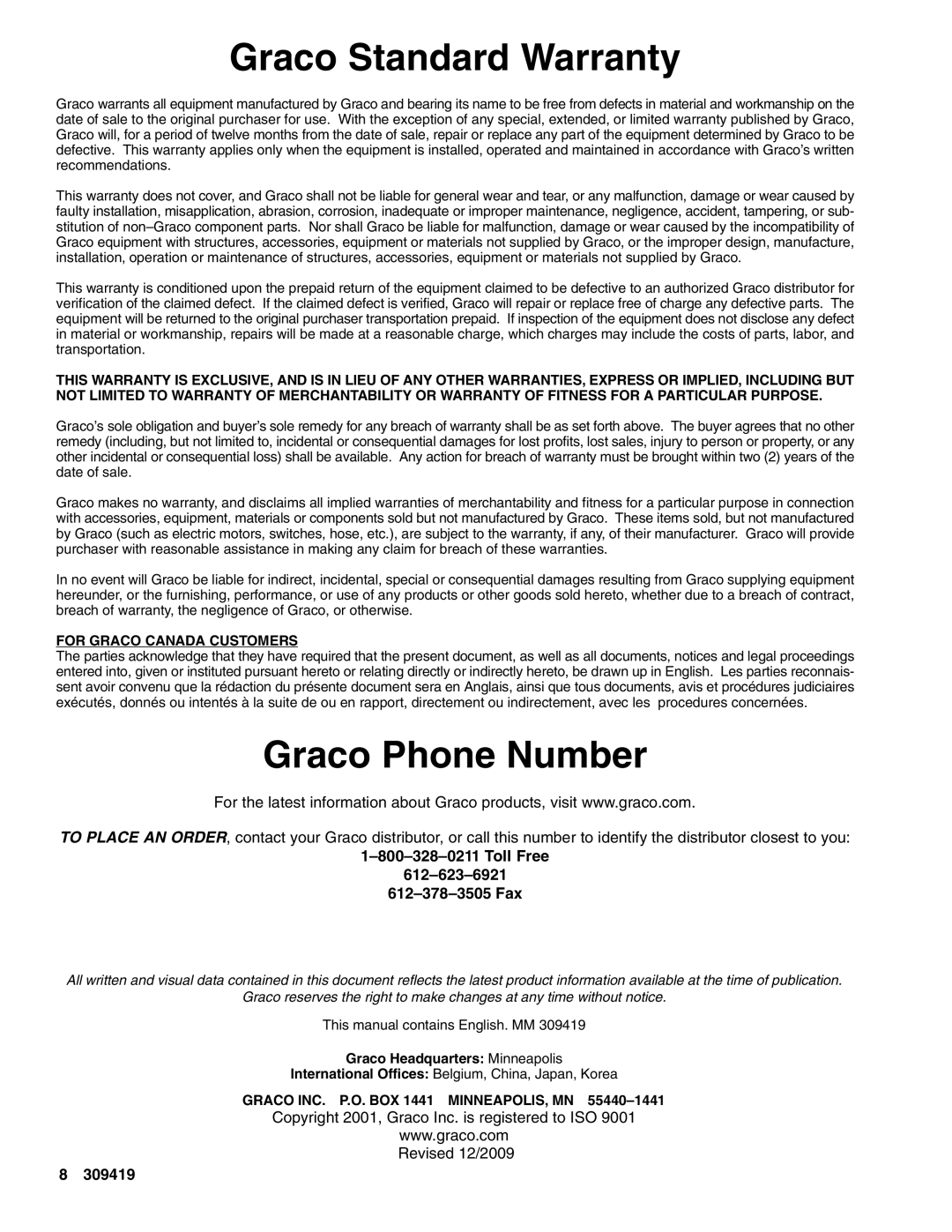 Graco 309419D Graco Standard Warranty, Graco Phone Number, Toll Free, Graco Headquarters Minneapolis 