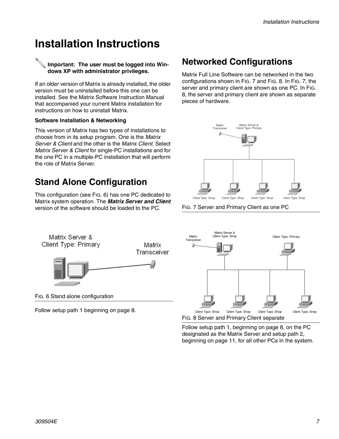 Graco 309504E instruction manual Installation Instructions, Stand Alone Configuration, Networked Configurations 