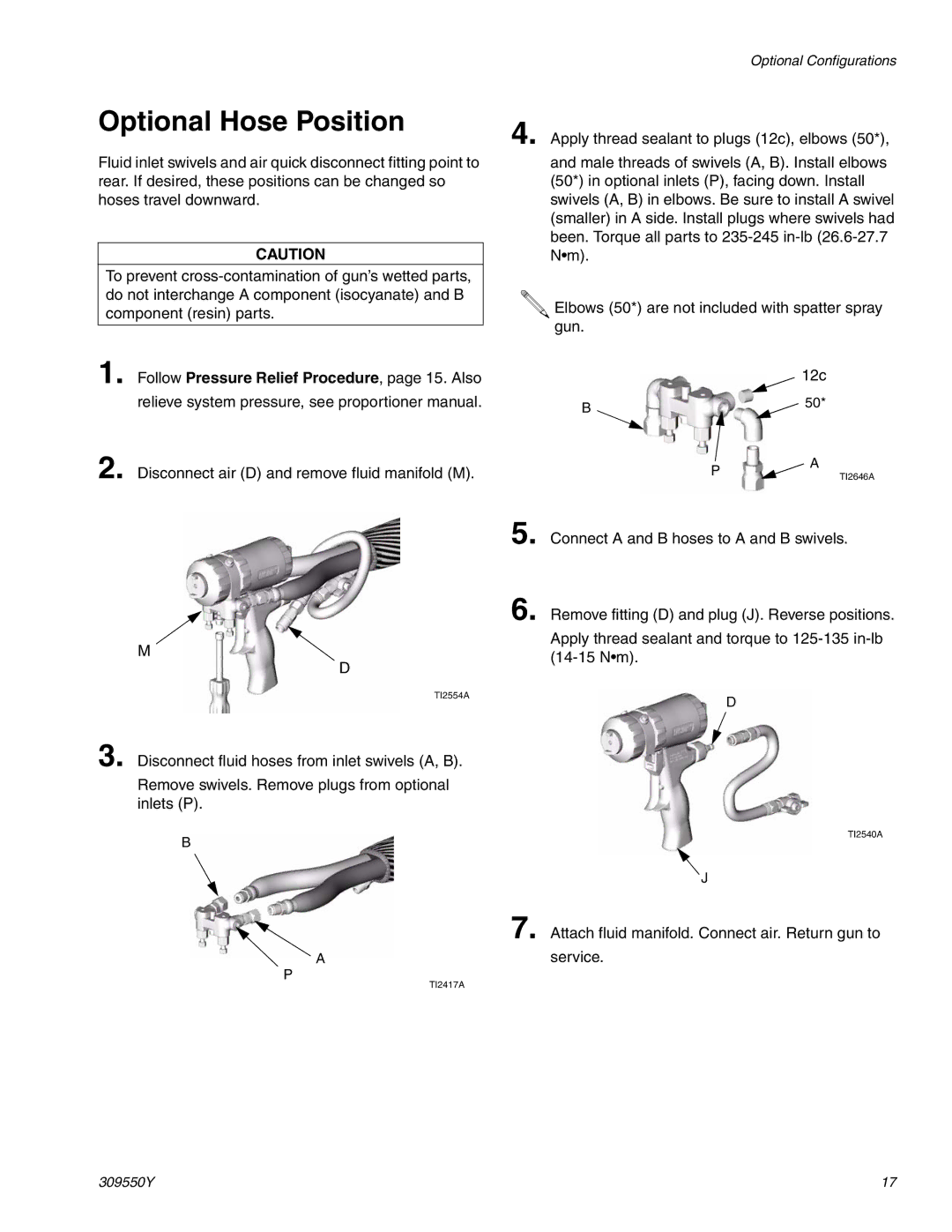 Graco 309550Y important safety instructions Optional Hose Position, Follow Pressure Relief Procedure, page 15. Also 