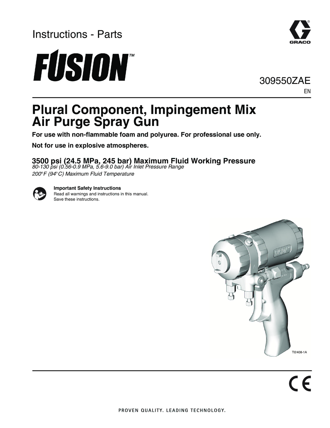 Graco 309550ZAE important safety instructions Plural Component, Impingement Mix Air Purge Spray Gun 