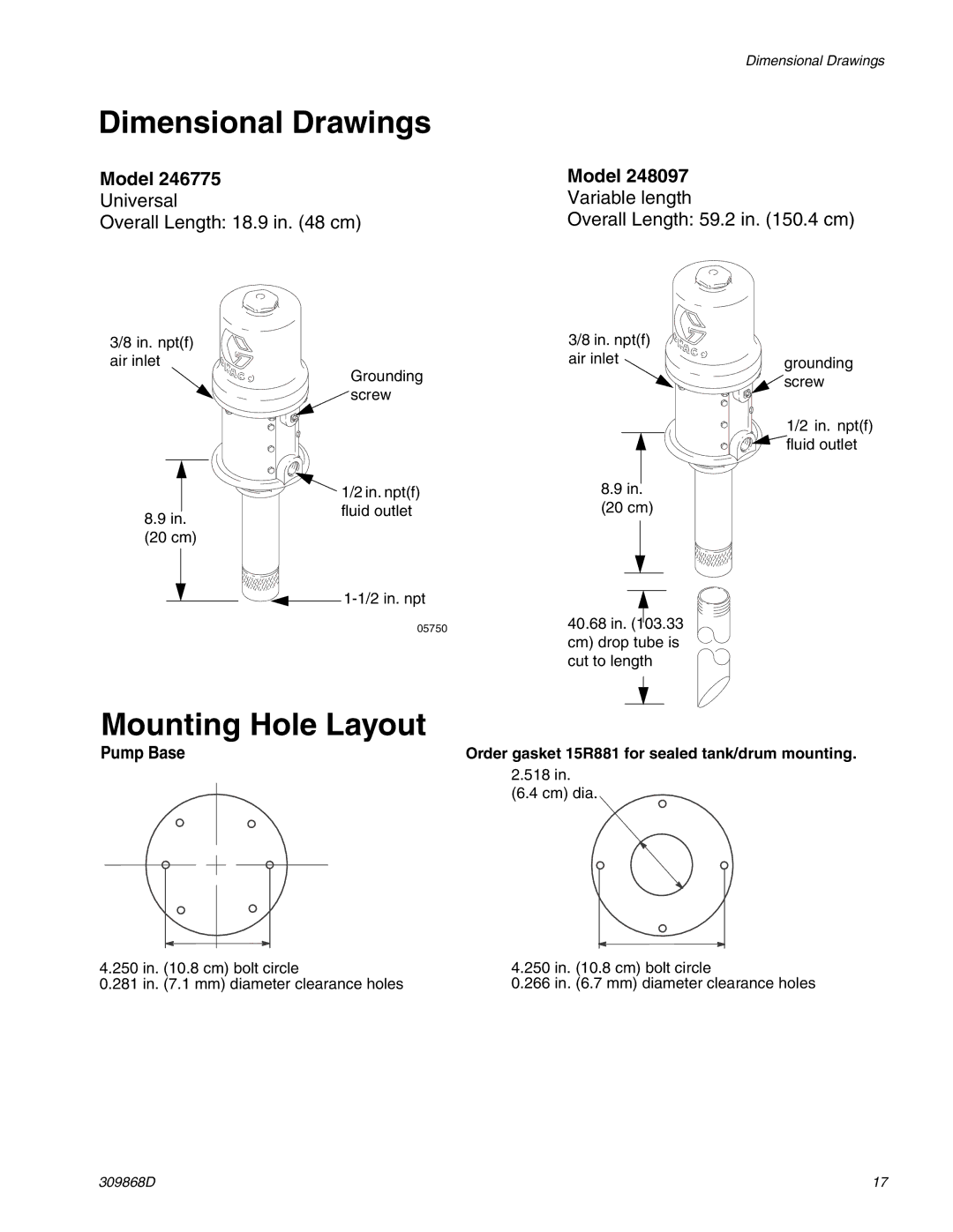 Graco 309868D Dimensional Drawings, Mounting Hole Layout, Order gasket 15R881 for sealed tank/drum mounting 