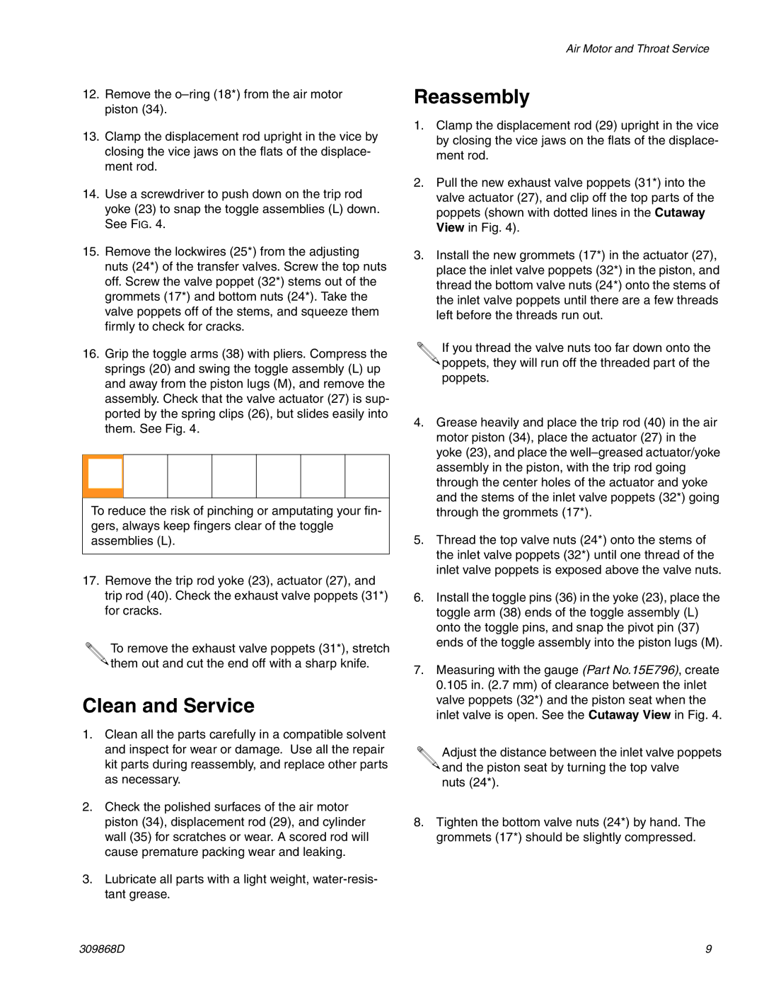 Graco 309868D important safety instructions Clean and Service, Reassembly 