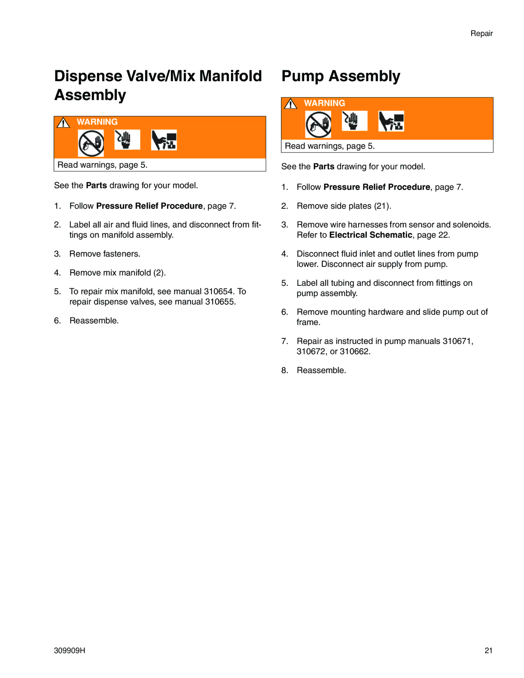 Graco 309909H important safety instructions Dispense Valve/Mix Manifold Assembly, Follow Pressure Relief Procedure 