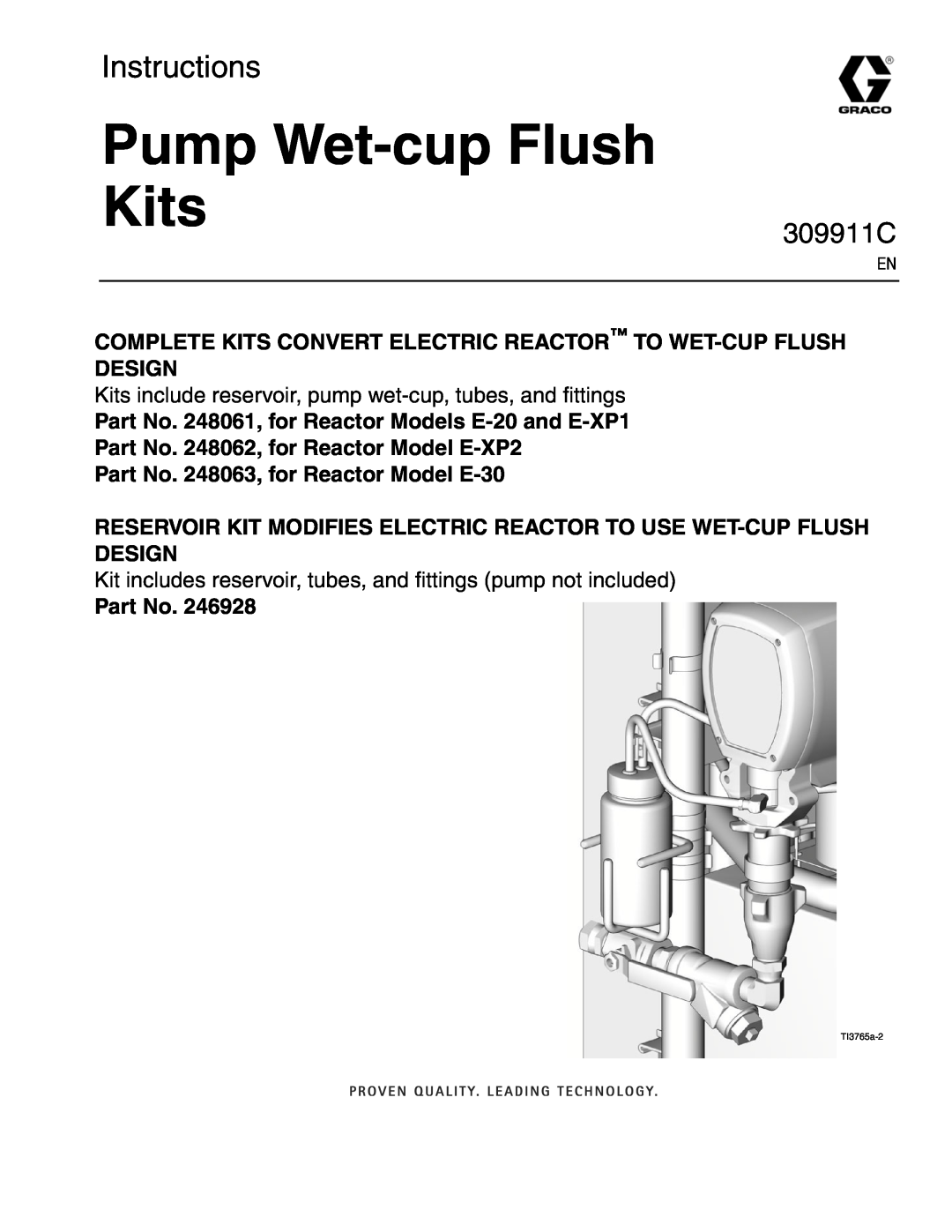 Graco 309911C manual Pump Wet-cupFlush Kits, Instructions 