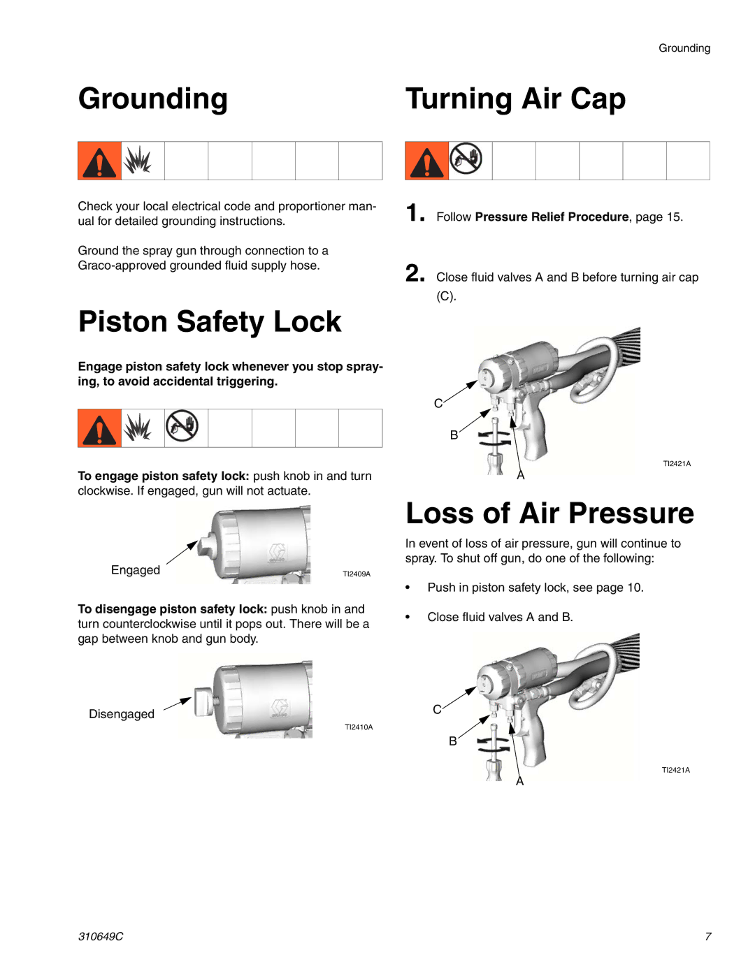 Graco 310649C Grounding, Piston Safety Lock, Turning Air Cap, Loss of Air Pressure, Follow Pressure Relief Procedure 