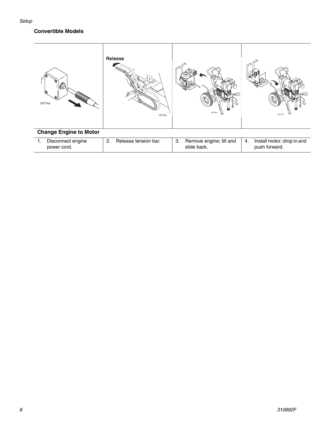 Graco 310829F manual Convertible Models, Change Engine to Motor 