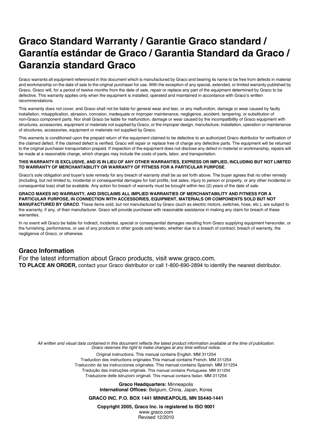 Graco 311254J warranty Graco Headquarters Minneapolis, Graco INC. P.O. BOX 1441 MINNEAPOLIS, MN 