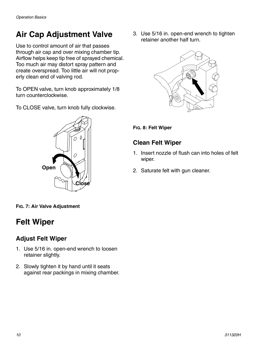 Graco 311320H important safety instructions Air Cap Adjustment Valve, Adjust Felt Wiper, Clean Felt Wiper, Open Close 