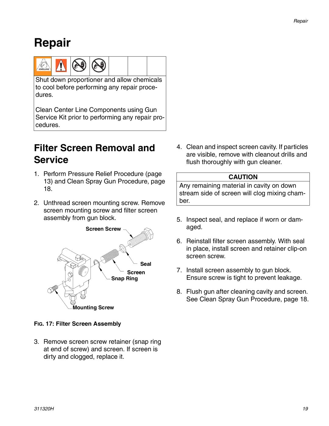 Graco 311320H important safety instructions Repair, Filter Screen Removal and Service 