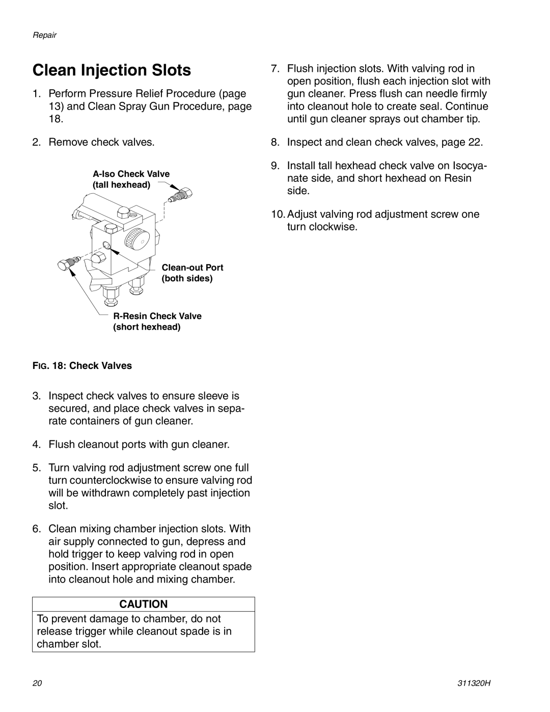 Graco 311320H important safety instructions Clean Injection Slots, Check Valves 