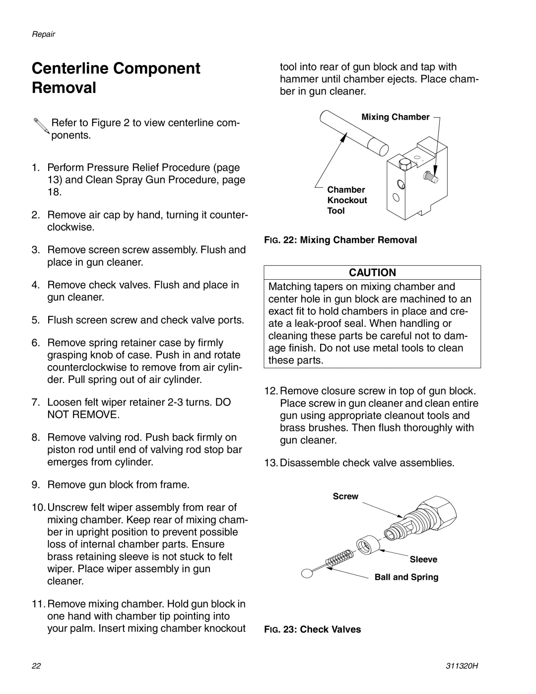 Graco 311320H important safety instructions Centerline Component Removal, Mixing Chamber Removal 