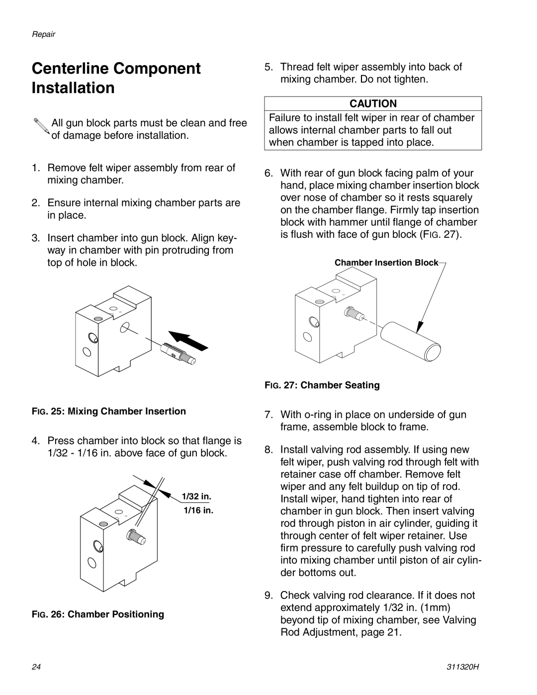 Graco 311320H important safety instructions Centerline Component Installation, Chamber Seating 