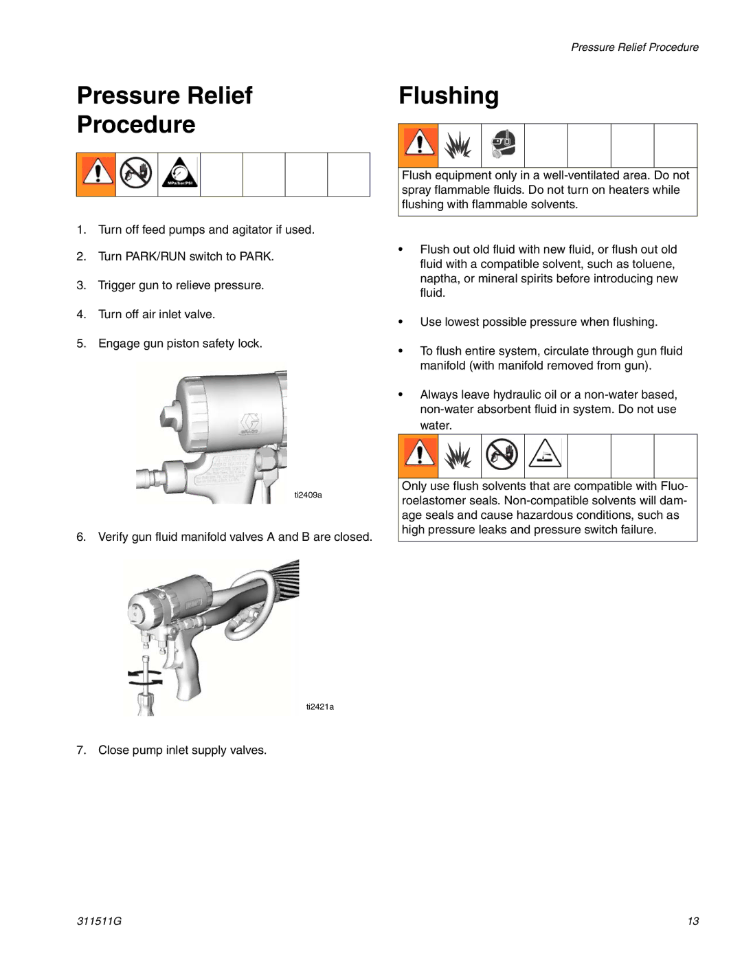 Graco 311511G important safety instructions Pressure Relief Procedure, Flushing 