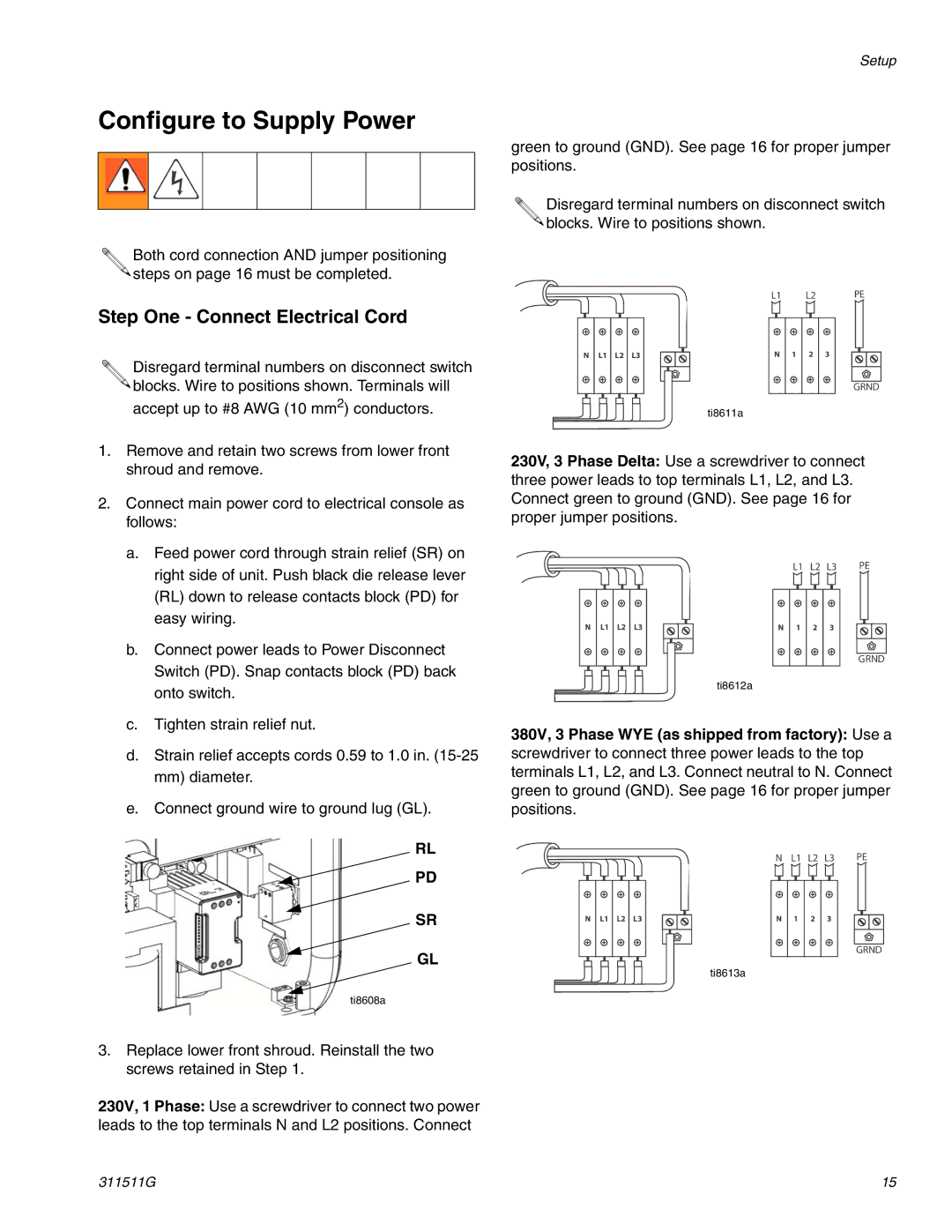 Graco 311511G important safety instructions Configure to Supply Power, Step One Connect Electrical Cord 