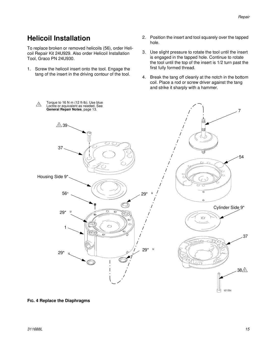 Graco 311688L important safety instructions Helicoil Installation, Replace the Diaphragms 