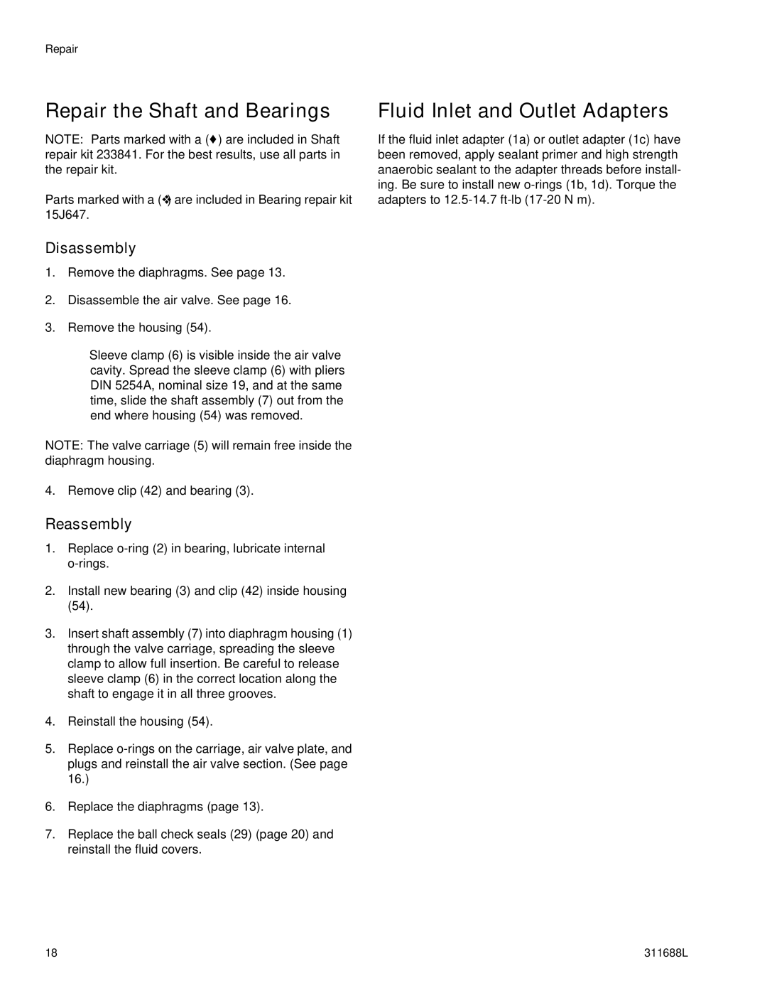 Graco 311688L important safety instructions Repair the Shaft and Bearings, Fluid Inlet and Outlet Adapters 