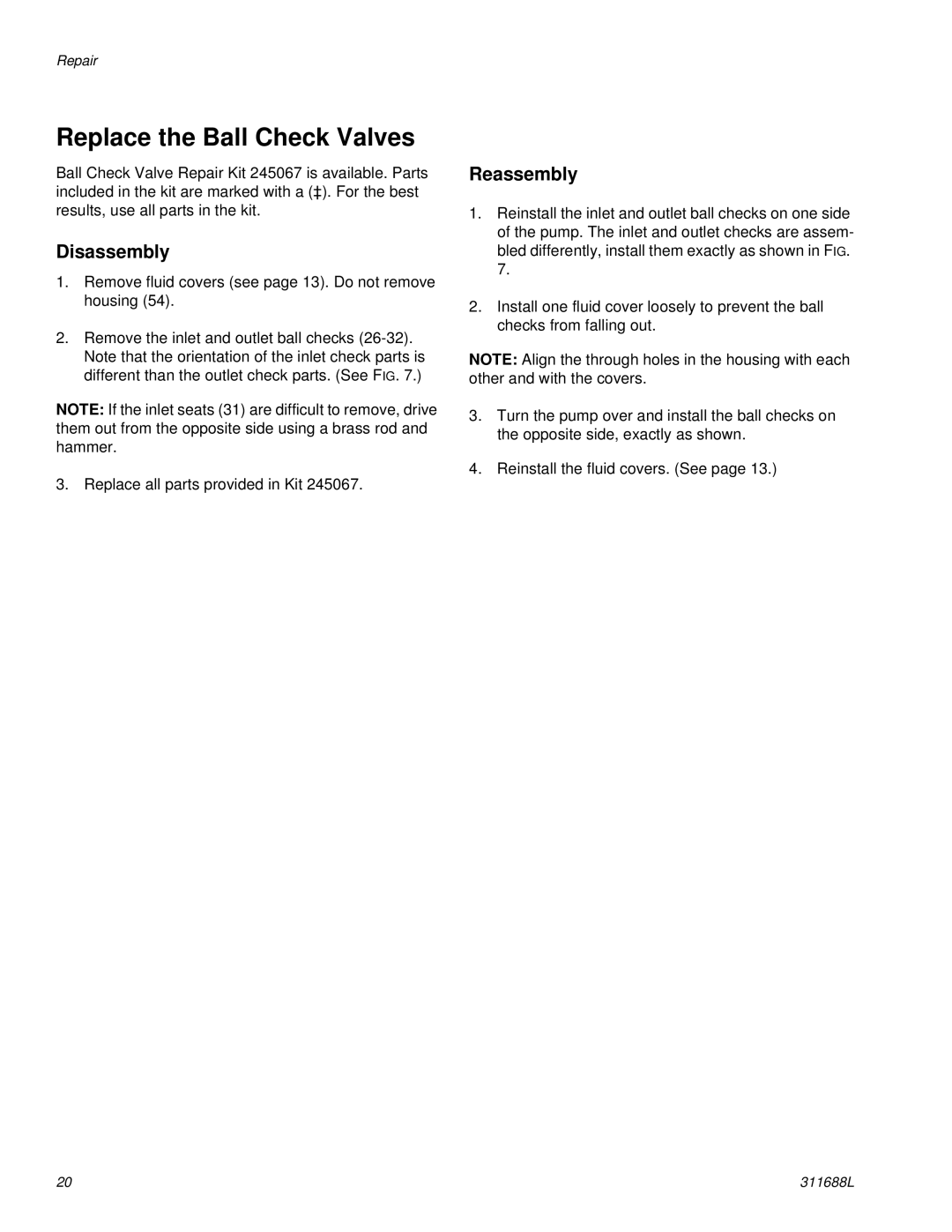 Graco 311688L important safety instructions Replace the Ball Check Valves 