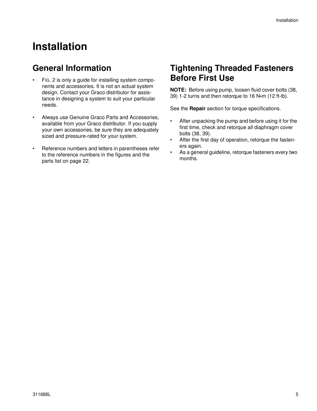 Graco 311688L Installation, General Information, Tightening Threaded Fasteners Before First Use 