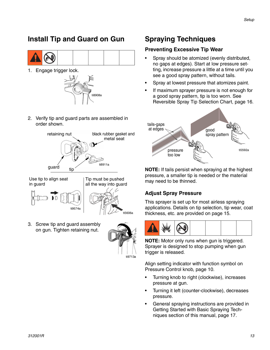 Graco 312001R Install Tip and Guard on Gun, Spraying Techniques, Preventing Excessive Tip Wear, Adjust Spray Pressure 