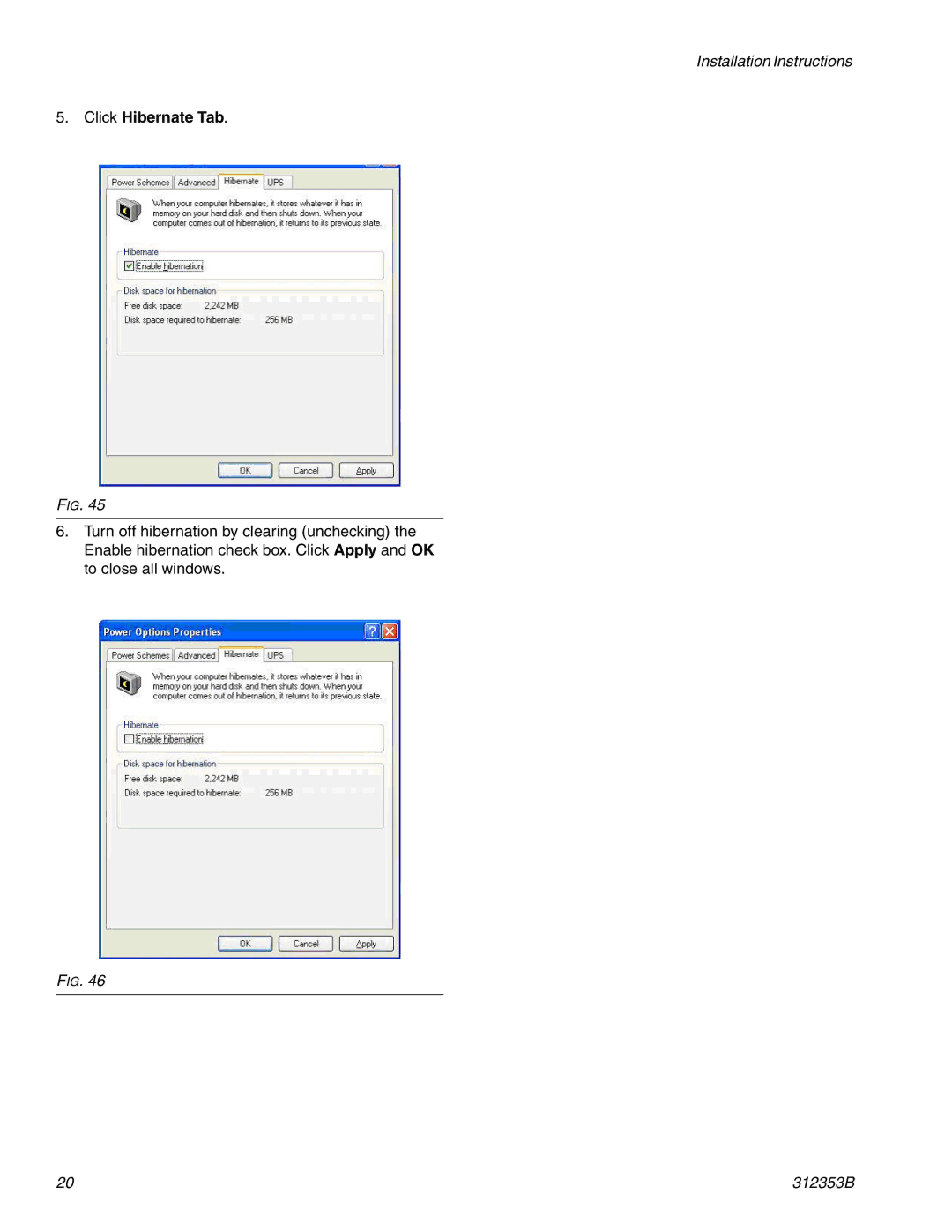 Graco 312353B instruction manual Click Hibernate Tab 