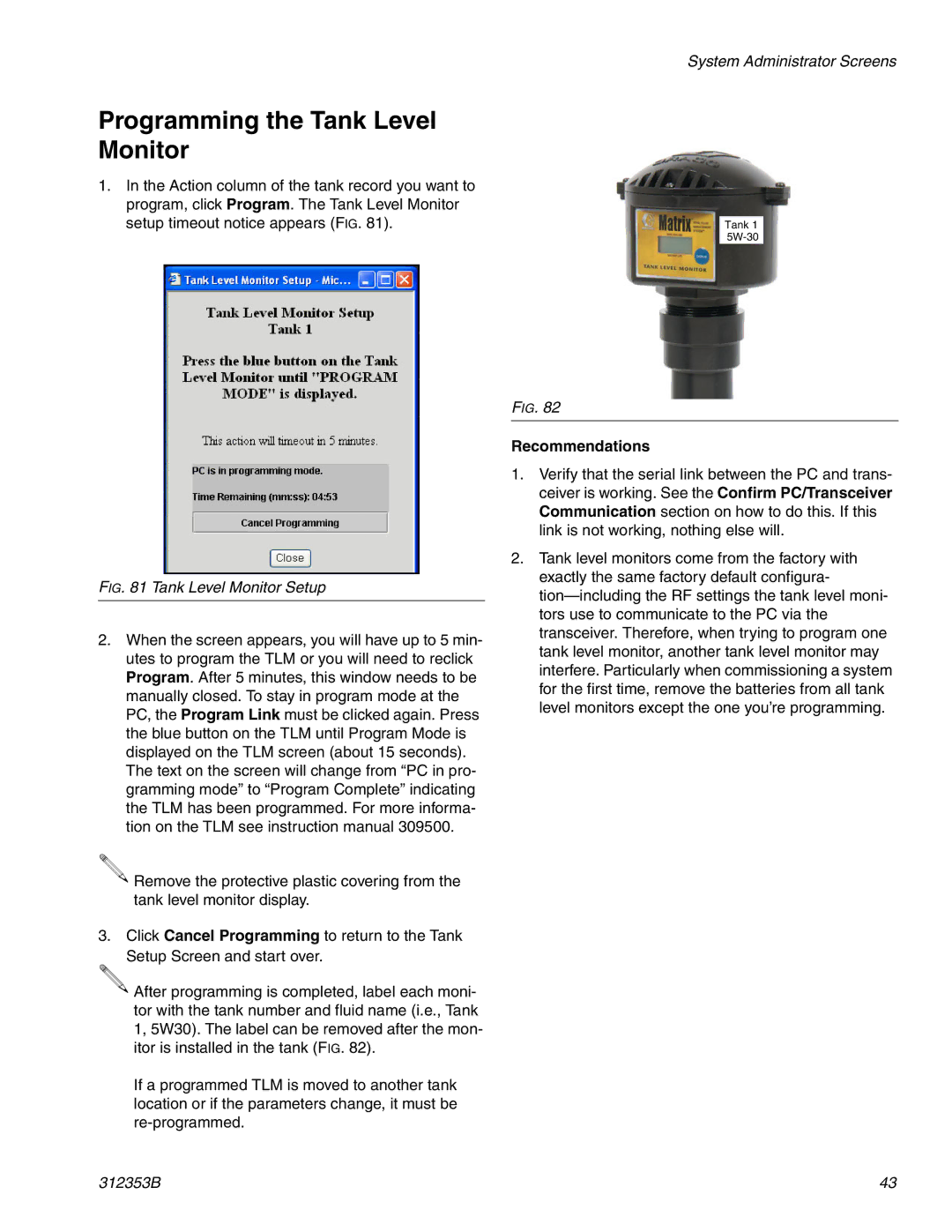 Graco 312353B instruction manual Programming the Tank Level Monitor, Recommendations 