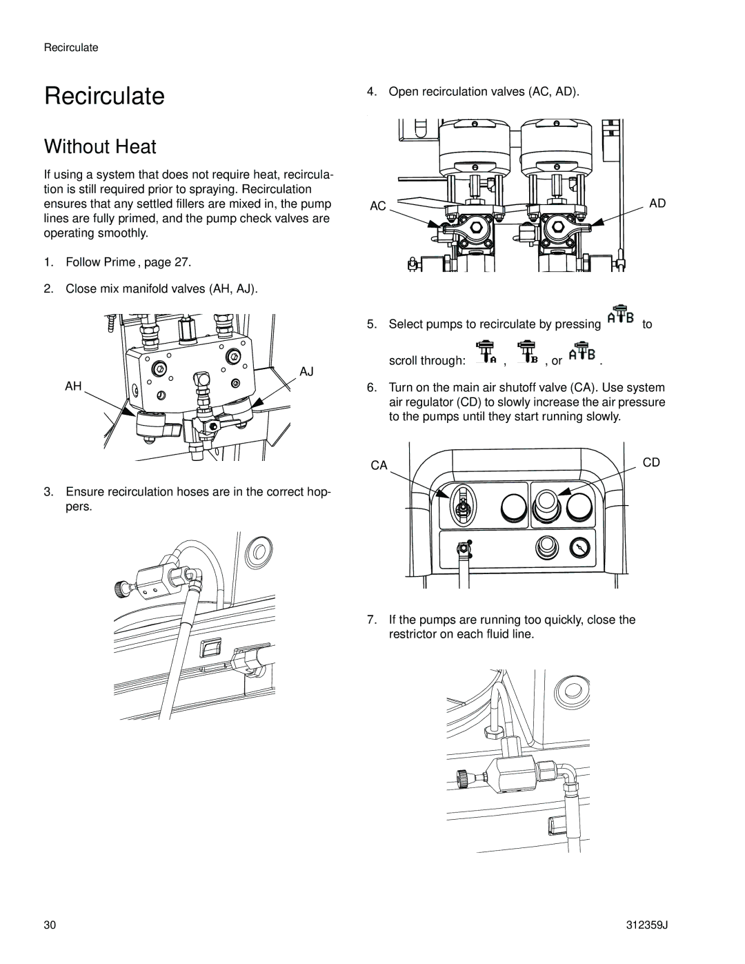 Graco 312359J important safety instructions Recirculate, Without Heat 