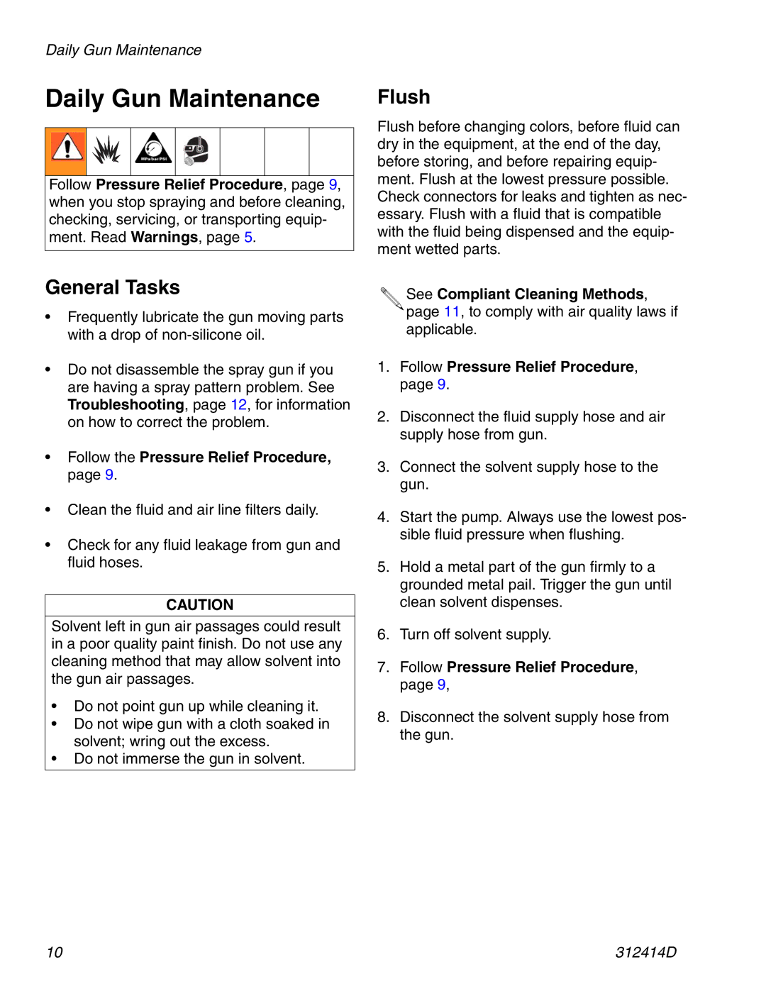 Graco 312414D important safety instructions Daily Gun Maintenance, General Tasks, Flush, See Compliant Cleaning Methods 