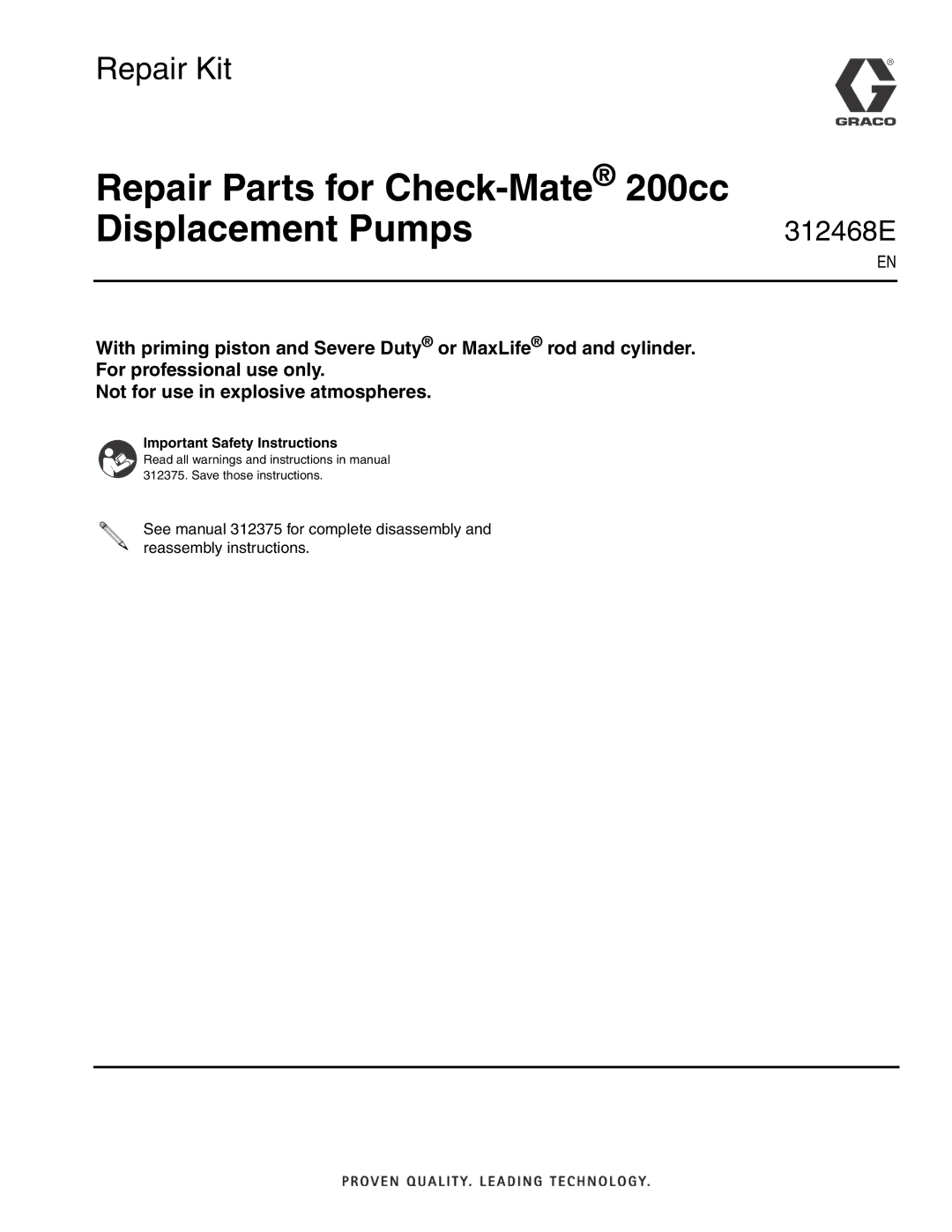 Graco 312468E important safety instructions Repair Parts for Check-Mate200cc Displacement Pumps 