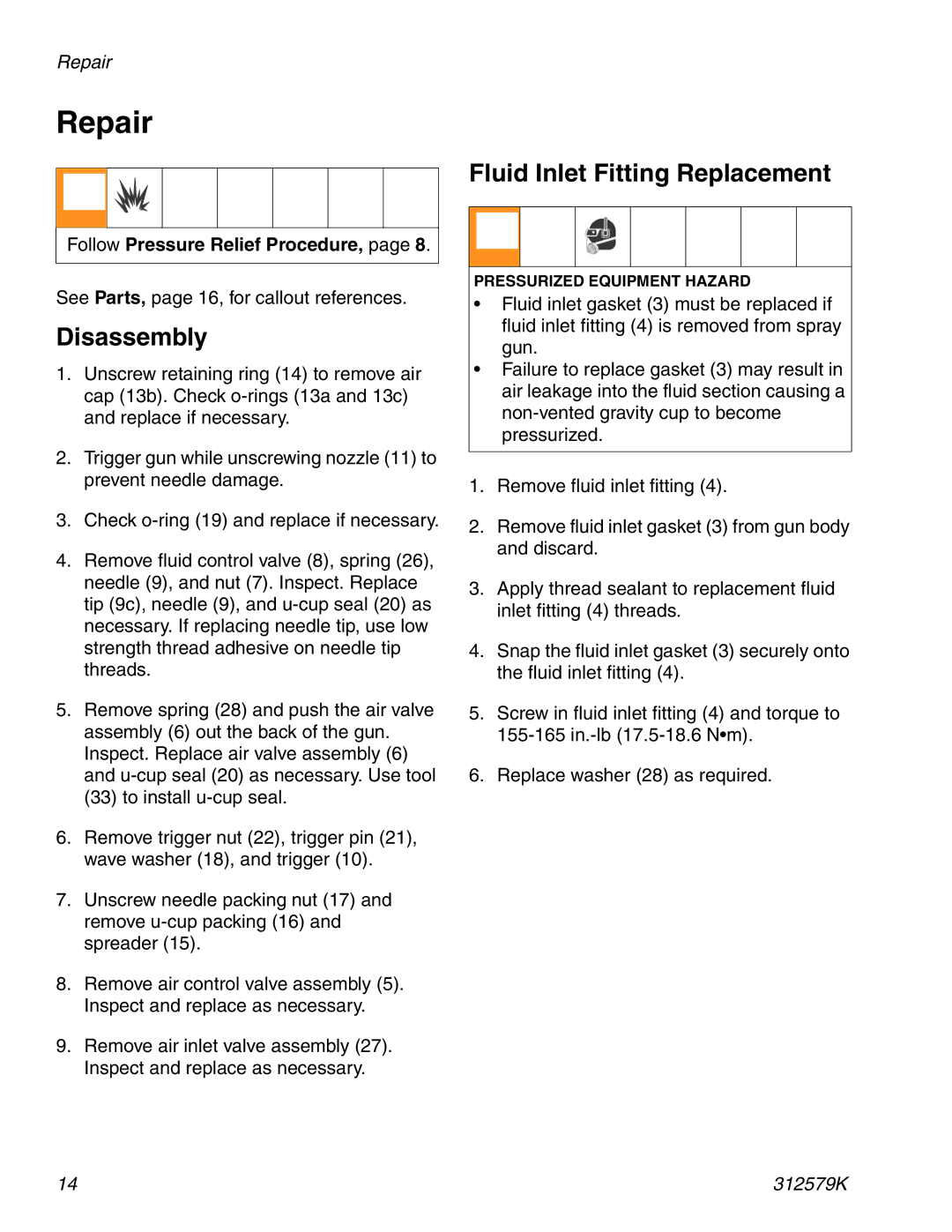 Graco 312579K Repair, Disassembly, Fluid Inlet Fitting Replacement, Follow Pressure Relief Procedure 