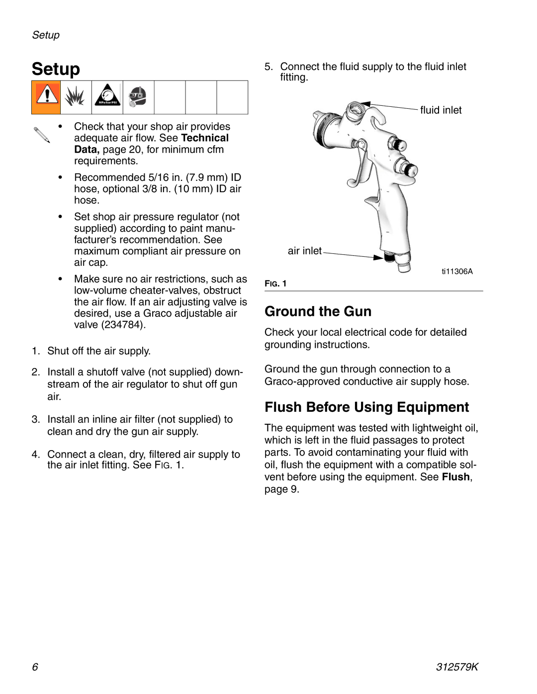 Graco 312579K important safety instructions Setup, Ground the Gun, Flush Before Using Equipment 