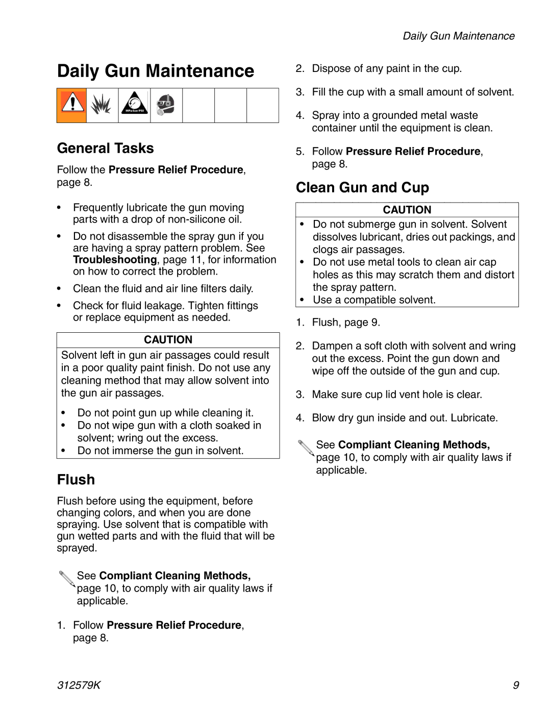 Graco 312579K Daily Gun Maintenance, General Tasks, Flush, Clean Gun and Cup, See Compliant Cleaning Methods 