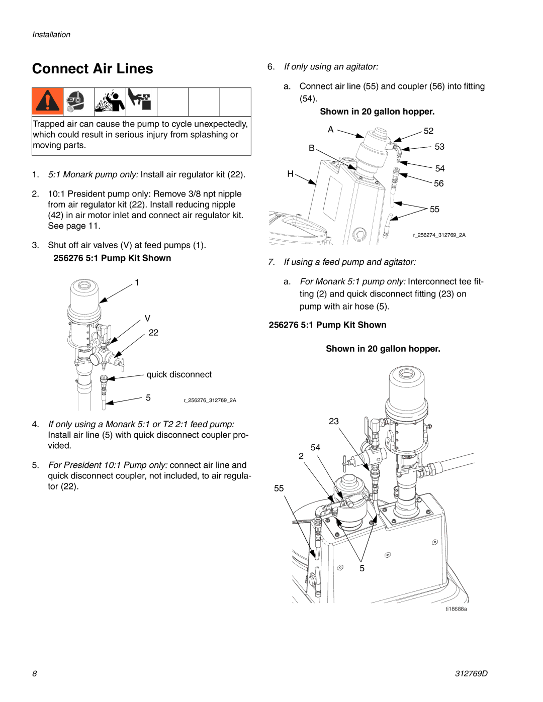 Graco 312769D important safety instructions Connect Air Lines, 256276 51 Pump Kit Shown Shown in 20 gallon hopper 